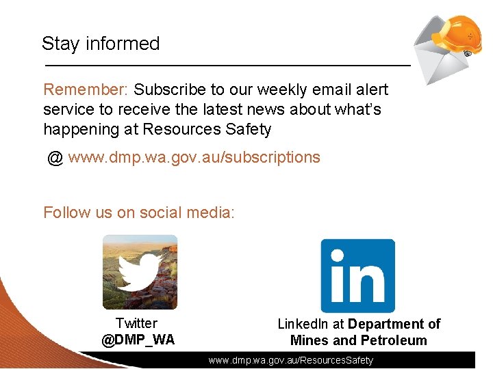 Stay informed Remember: Subscribe to our weekly email alert service to receive the latest