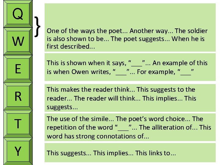 Q W } One of the ways the poet. . . Another way. .