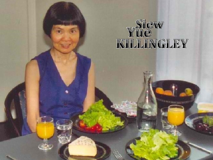 Siew Yue KILLINGLEY 