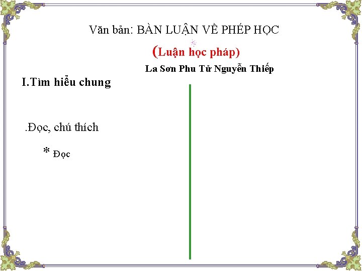 Văn bản: BÀN LUẬN VỀ PHÉP HỌC (Luận học pháp) La Sơn Phu Tử