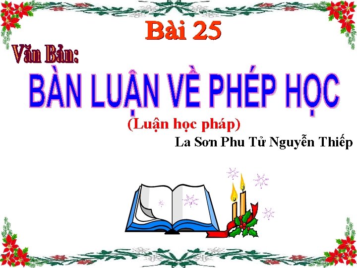 (Luận học pháp) La Sơn Phu Tử Nguyễn Thiếp 