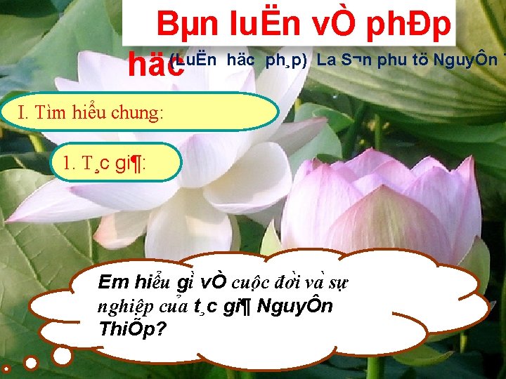 Bµn luËn vÒ phÐp häc(LuËn häc ph¸p) La S¬n phu tö NguyÔn T I.