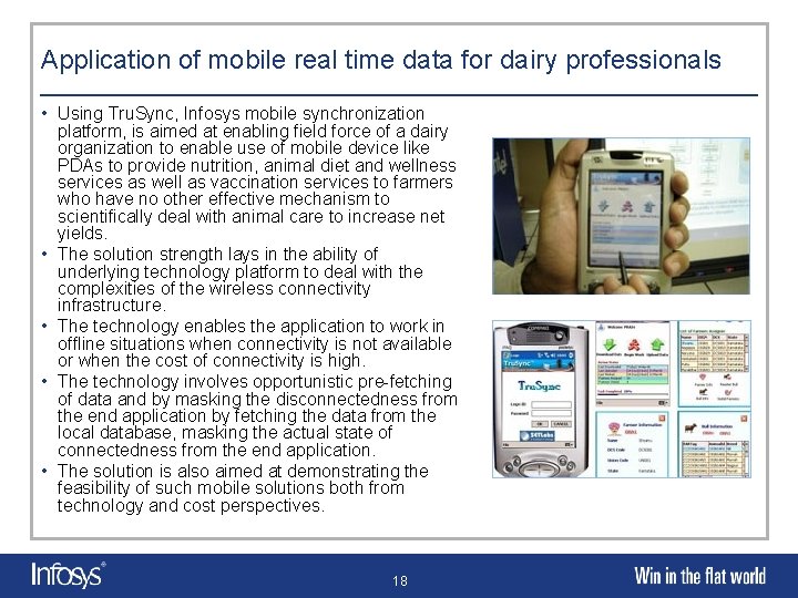 Application of mobile real time data for dairy professionals • Using Tru. Sync, Infosys