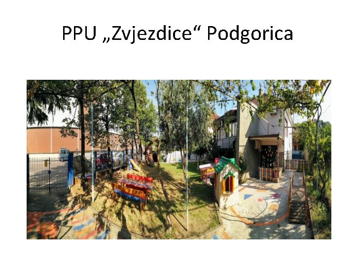 PPU „Zvjezdice“ Podgorica 
