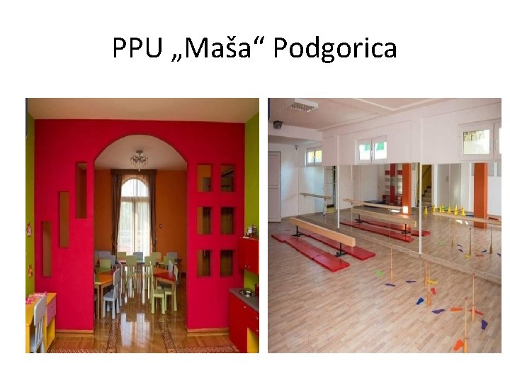 PPU „Maša“ Podgorica 