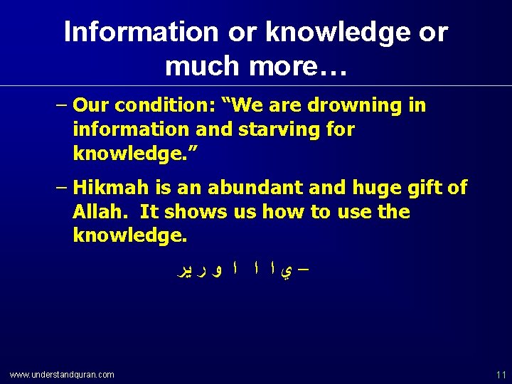 Information or knowledge or much more… – Our condition: “We are drowning in information