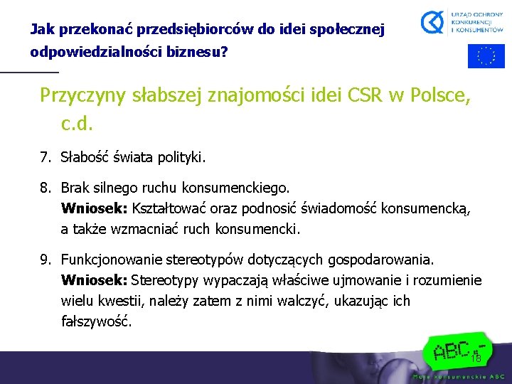 Jak przekonać przedsiębiorców do idei społecznej odpowiedzialności biznesu? Przyczyny słabszej znajomości idei CSR w