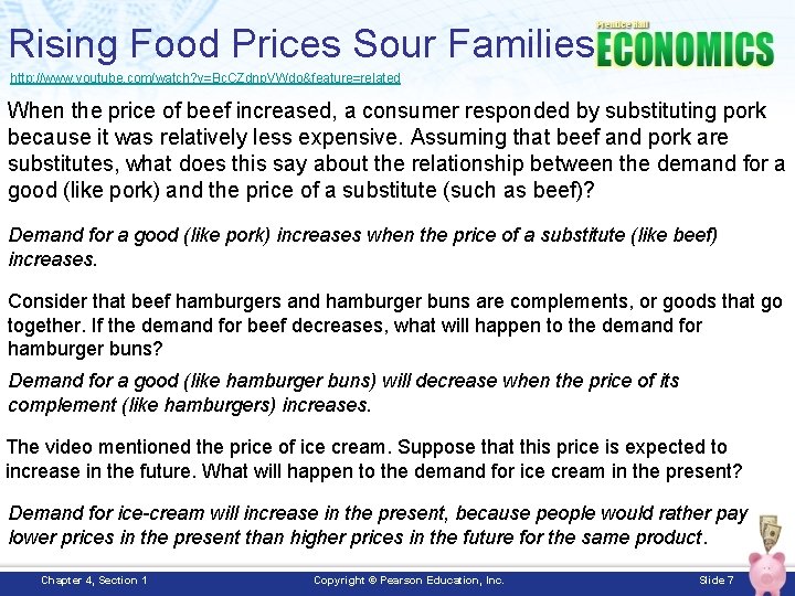 Rising Food Prices Sour Families http: //www. youtube. com/watch? v=Bc. CZdnp. VWdo&feature=related When the