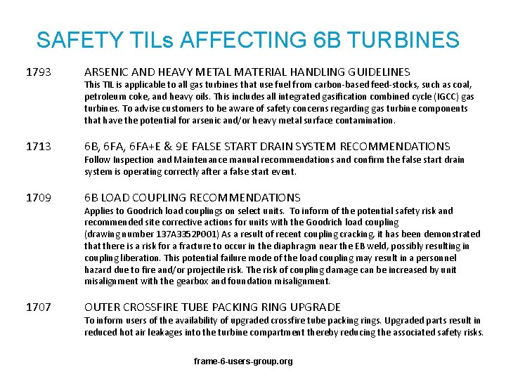 SAFETY TILs AFFECTING 6 B TURBINES 1793 ARSENIC AND HEAVY METAL MATERIAL HANDLING GUIDELINES