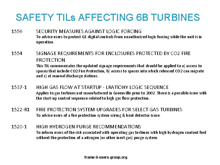 SAFETY TILs AFFECTING 6 B TURBINES 1556 SECURITY MEASURES AGAINST LOGIC FORCING 1554 SIGNAGE