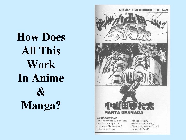 How Does All This Work In Anime & Manga? 
