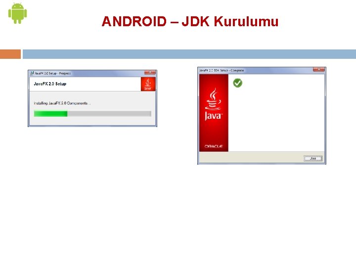 ANDROID – JDK Kurulumu 