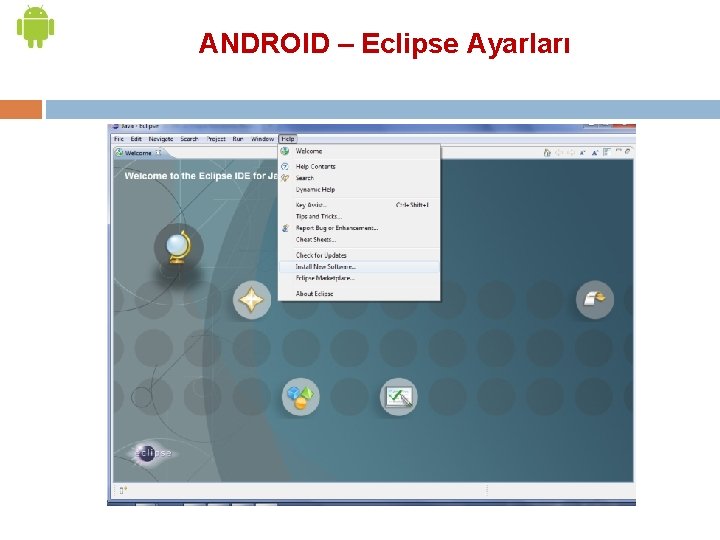 ANDROID – Eclipse Ayarları 