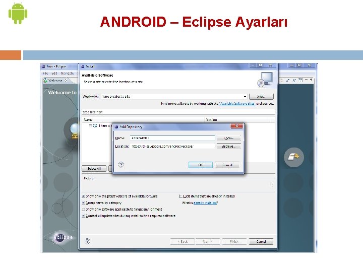 ANDROID – Eclipse Ayarları 