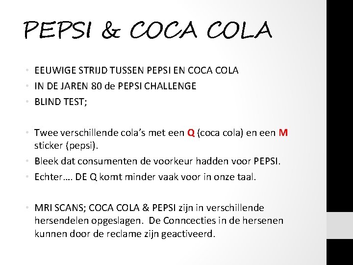 PEPSI & COCA COLA • EEUWIGE STRIJD TUSSEN PEPSI EN COCA COLA • IN