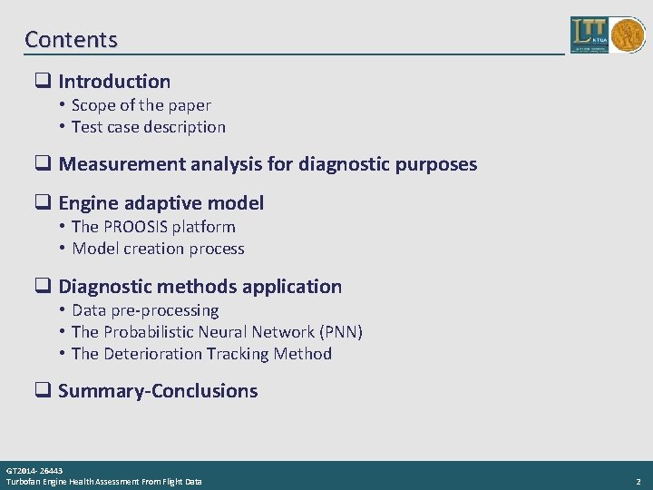 Contents q Introduction • Scope of the paper • Test case description q Measurement