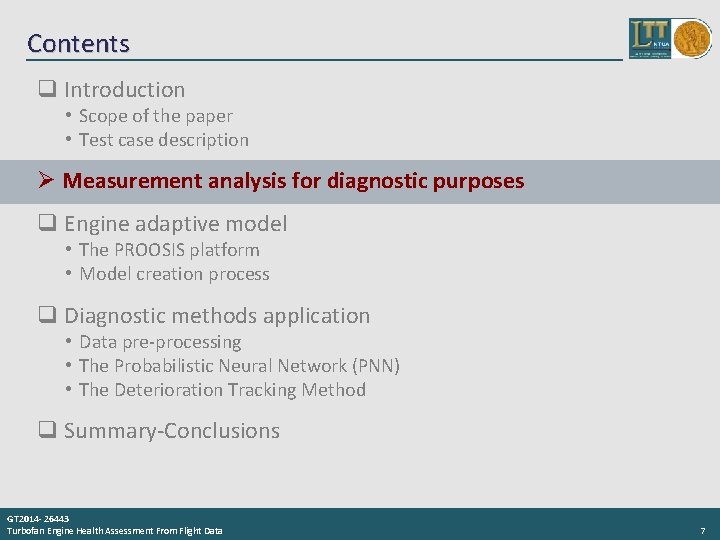 Contents q Introduction • Scope of the paper • Test case description Ø Measurement