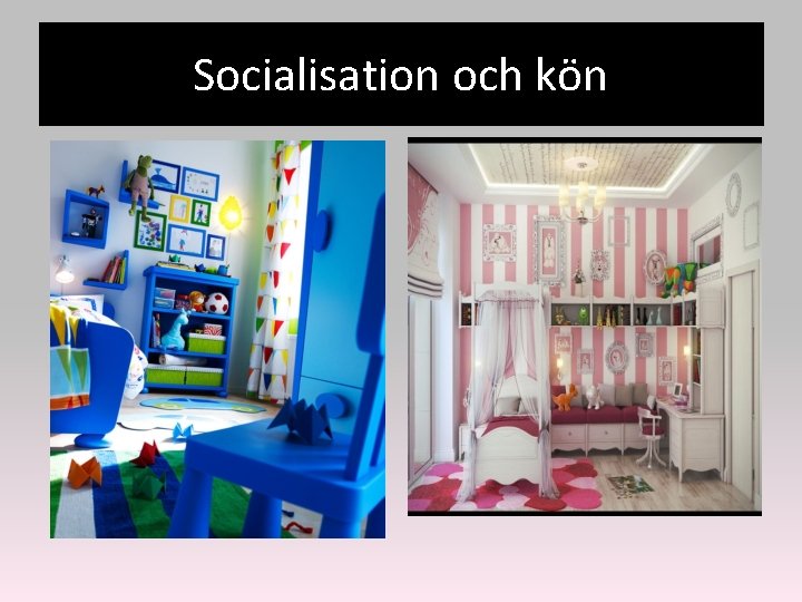 Socialisation och kön 