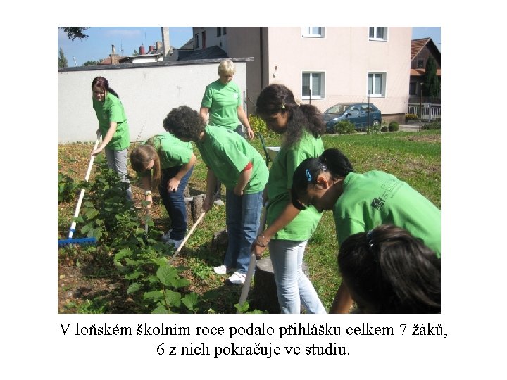 V loňském školním roce podalo přihlášku celkem 7 žáků, 6 z nich pokračuje ve