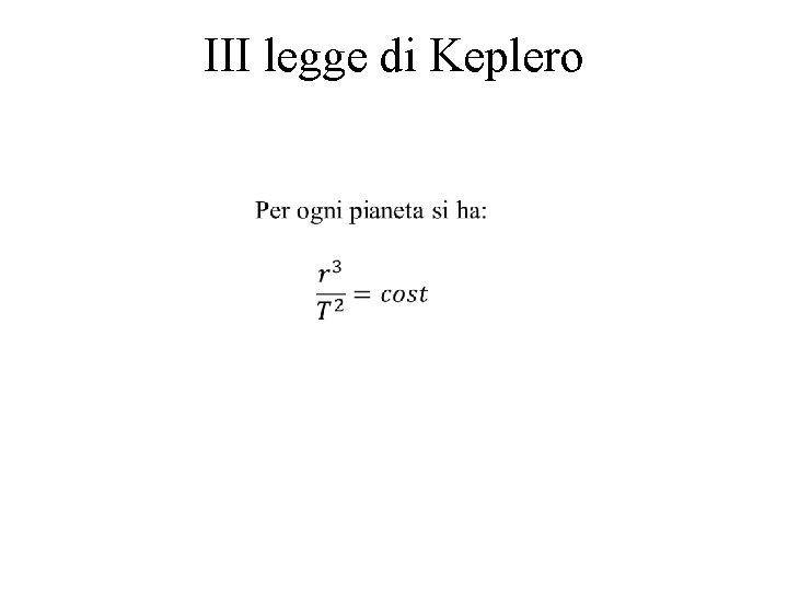 III legge di Keplero 