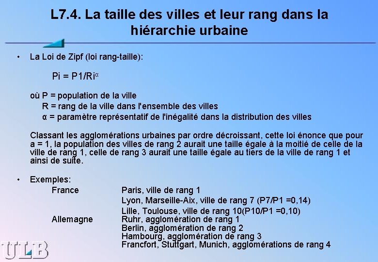 L 7. 4. La taille des villes et leur rang dans la hiérarchie urbaine