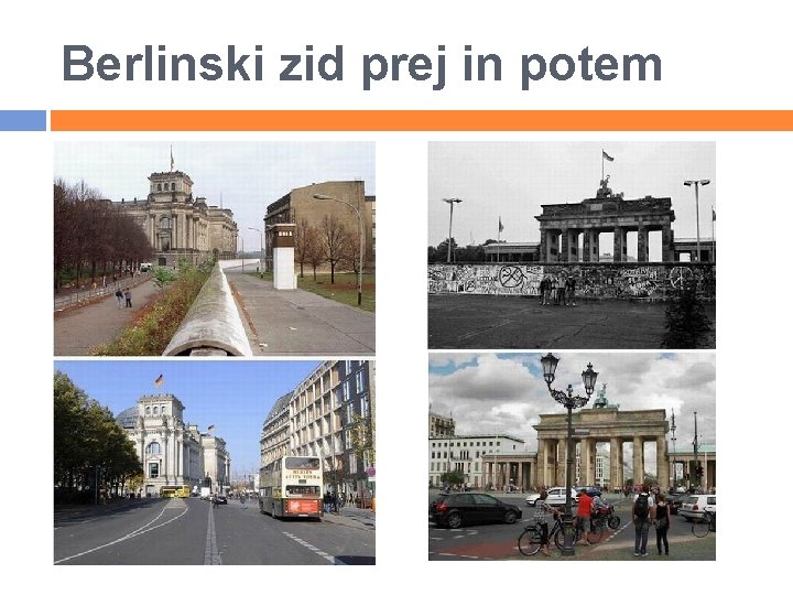 Berlinski zid prej in potem 