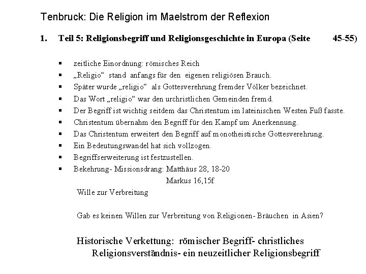 Tenbruck: Die Religion im Maelstrom der Reflexion 1. Teil 5: Religionsbegriff und Religionsgeschichte in