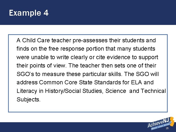 Example 4 A Child Care teacher pre-assesses their students and finds on the free