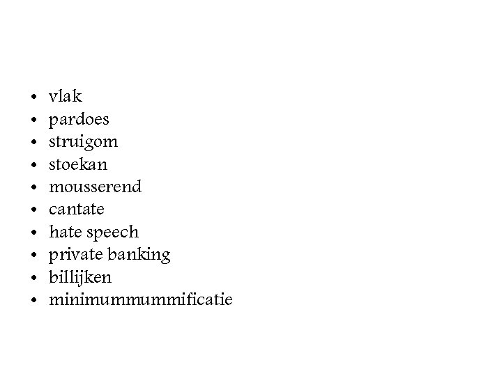 • • • vlak pardoes struigom stoekan mousserend cantate hate speech private banking • • • vlak pardoes struigom stoekan mousserend cantate hate speech private banking