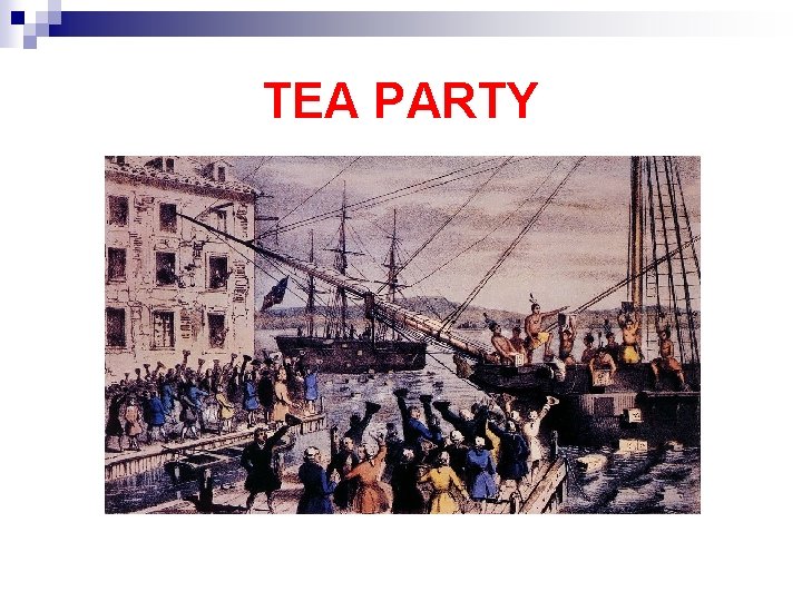 TEA PARTY 