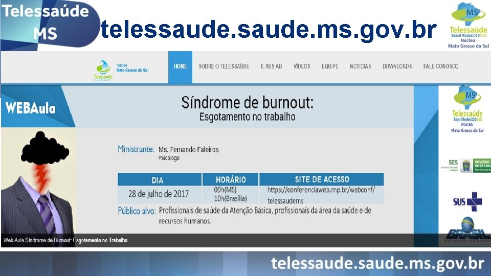 telessaude. ms. gov. br 