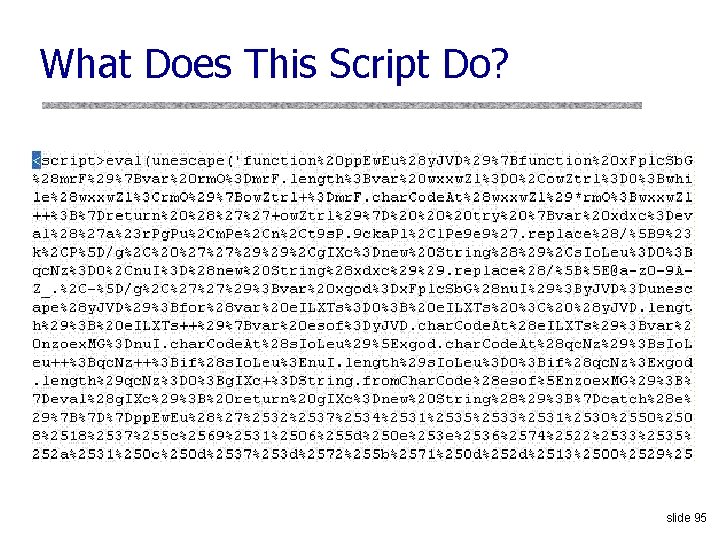 What Does This Script Do? slide 95 