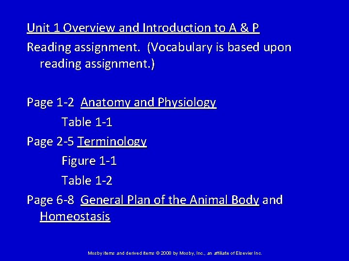 Unit 1 Overview and Introduction to A & P Reading assignment. (Vocabulary is based