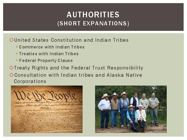 AUTHORITIES (SHORT EXPANATIONS) United States Constitution and Indian Tribes § Commerce with Indian Tribes