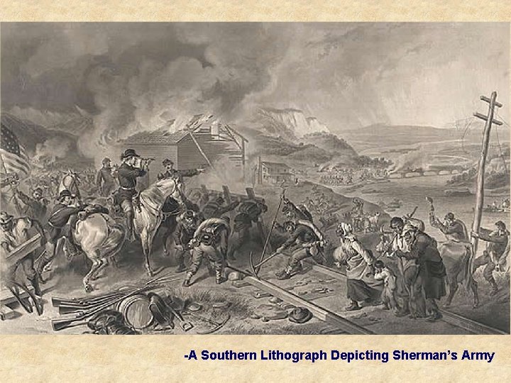 -A Southern Lithograph Depicting Sherman’s Army 