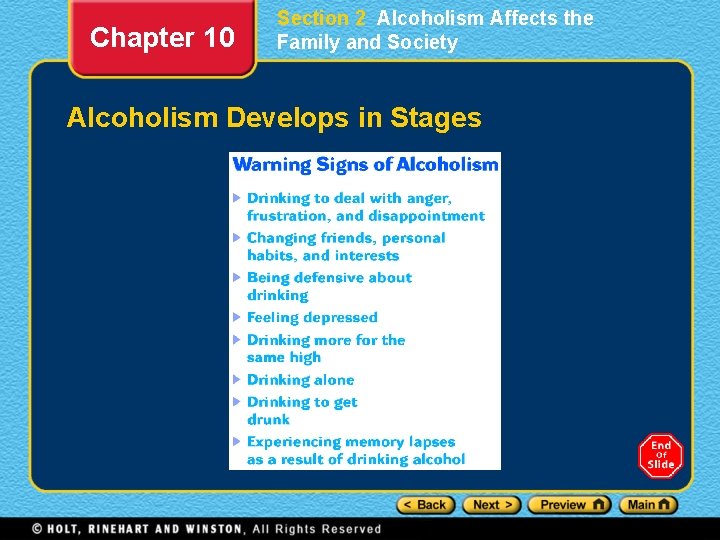 Chapter 10 Section 2 Alcoholism Affects the Family and Society Alcoholism Develops in Stages