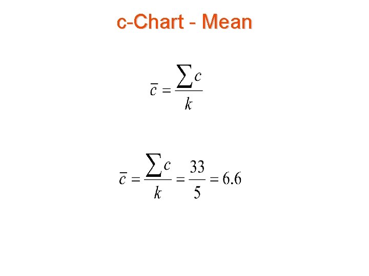c-Chart - Mean 