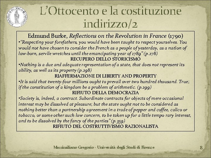 L’Ottocento e la costituzione indirizzo/2 Edmund Burke, Reflections on the Revolution in France (1790)