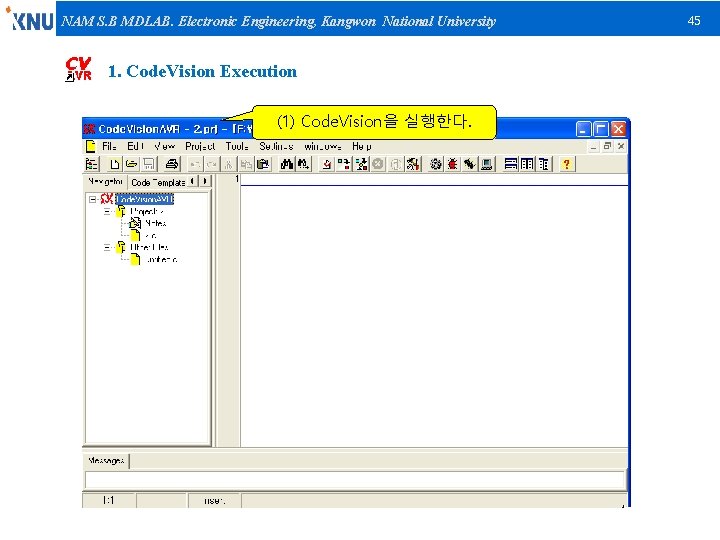 NAM S. B MDLAB. Electronic Engineering, Kangwon National University 1. Code. Vision Execution (1)