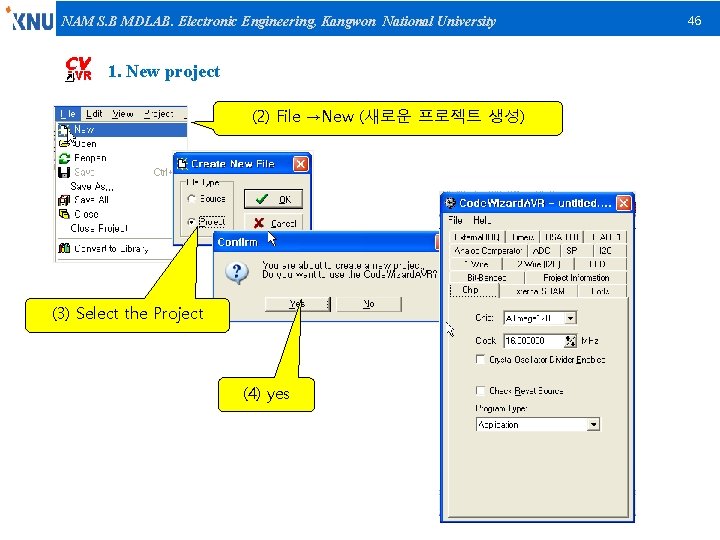 NAM S. B MDLAB. Electronic Engineering, Kangwon National University 1. New project (2) File