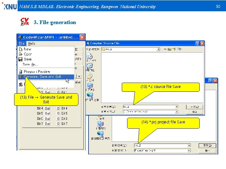 NAM S. B MDLAB. Electronic Engineering, Kangwon National University 3. File generation (13) *.