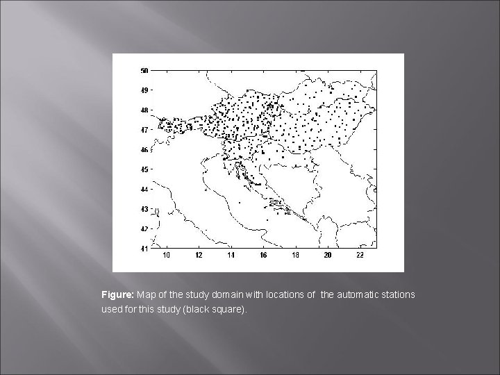 Figure: Map of the study domain with locations of the automatic stations used for