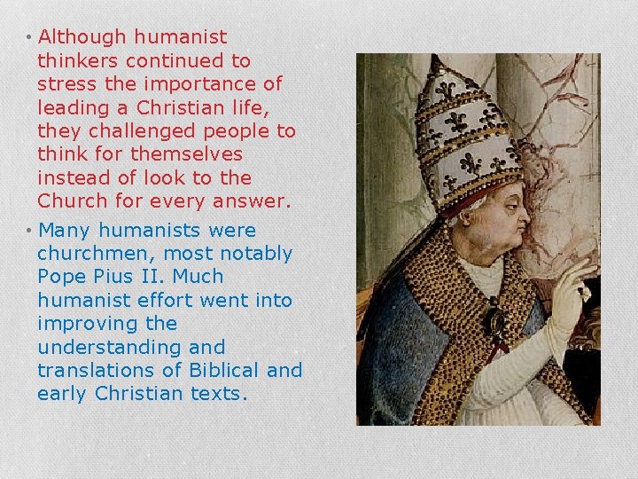 HUMANISM RENAISSANCE PHILOSOPHY Objective How did the Renaissance