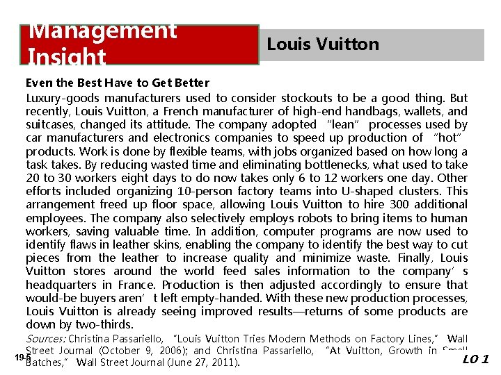Management Insight Louis Vuitton Even the Best Have to Get Better Luxury-goods manufacturers used