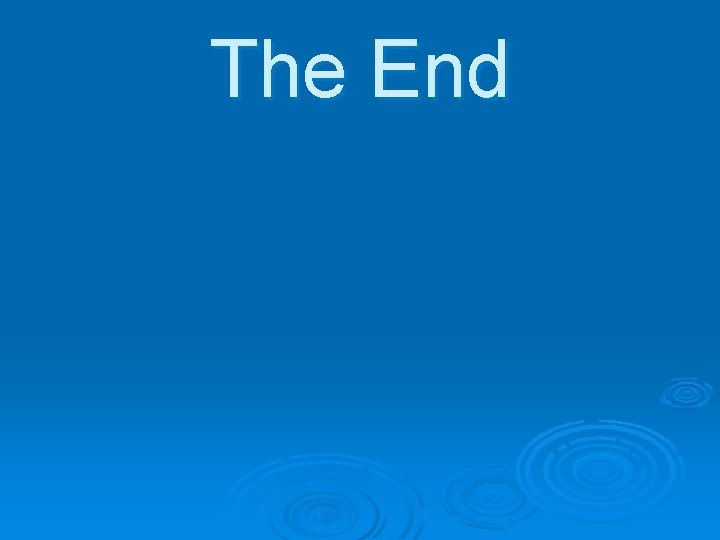 The End 