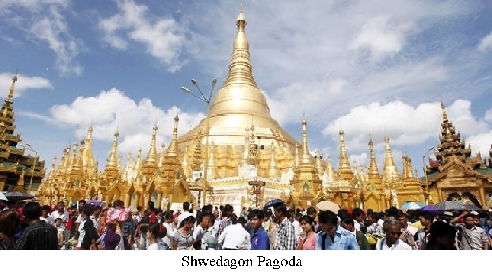 Shwedagon Pagoda 