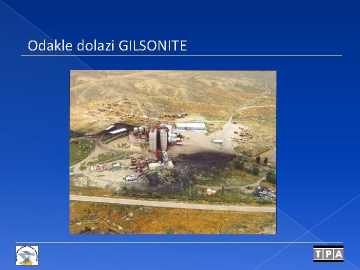 Odakle dolazi GILSONITE 