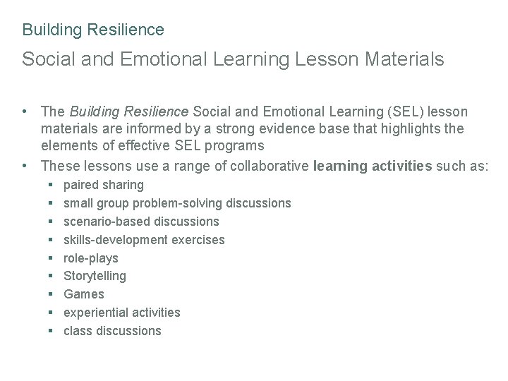 Building Resilience Social and Emotional Learning Lesson Materials • The Building Resilience Social and