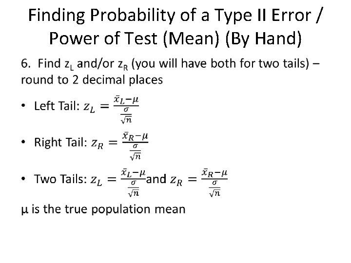 Finding Probability of a Type II Error / Power of Test (Mean) (By Hand)