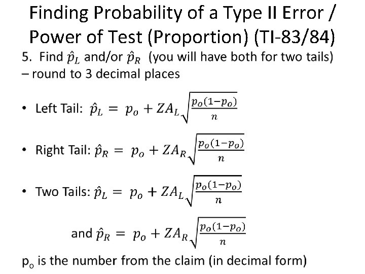 Finding Probability of a Type II Error / Power of Test (Proportion) (TI-83/84) •